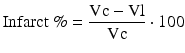 
$$ \mathrm{Infarct}\;\%=\frac{\mathrm{Vc}-\mathrm{V}\mathrm{l}}{\mathrm{Vc}}\cdot 100 $$
