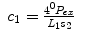 
$$\displaystyle\begin{array}{rcl} c_{1} = \frac{{4}^{0}P_{ex}} {L_{1}s_{2}} & &{}\end{array}$$
