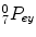 
$$_{7}^{0}P_{ey}$$
